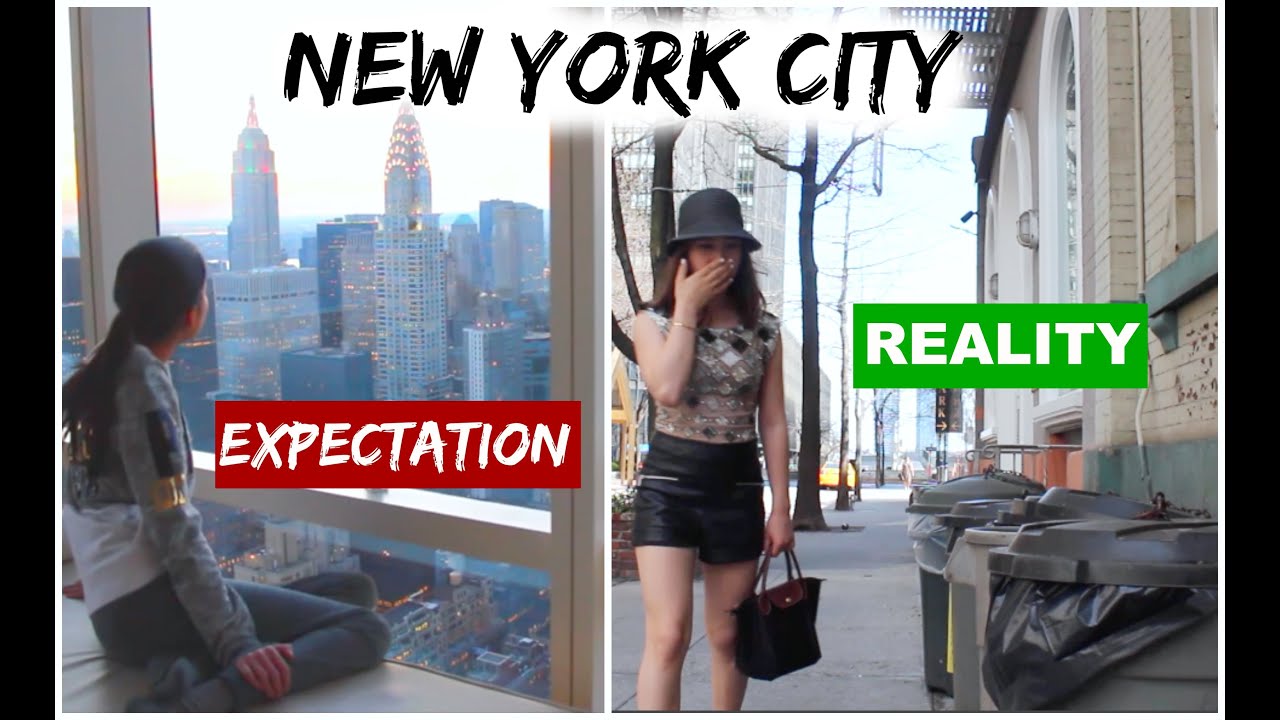 NYC Life Expectation VS Reality YouTube