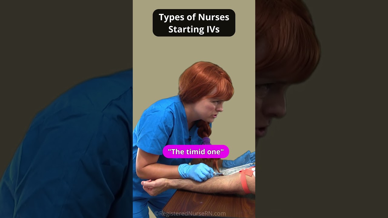 Types of Nurses Starting IVs  #funny #nursing #nurselife