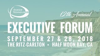Dasher Technologies 12th Annual Executive Forum