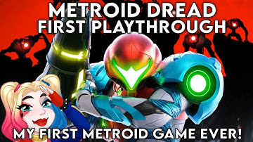 [Twitch VOD] Metroid Dread - First Playthrough - My First Metroid Game EVER! Part 1 (03.08.22)