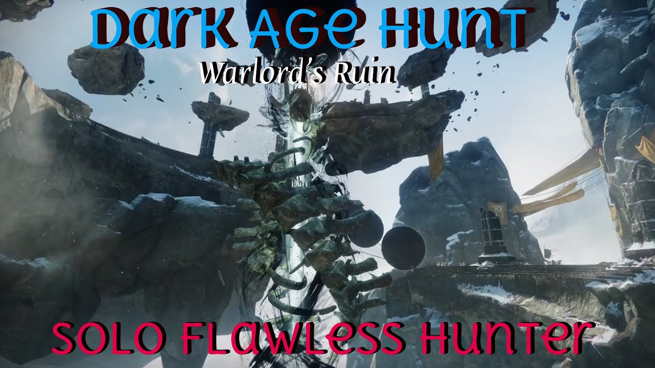 Destiny 2 - Warlord's Ruin Dark Age Hunt challenge, Solo Flawless Hunter
