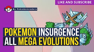 Pokemon Insurgence - All Mega Evolutions In The Game