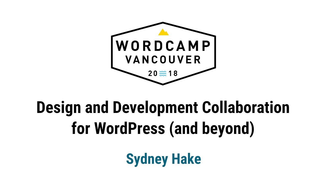Design and Development Collaboration for WordPress (and beyond) - YouTube