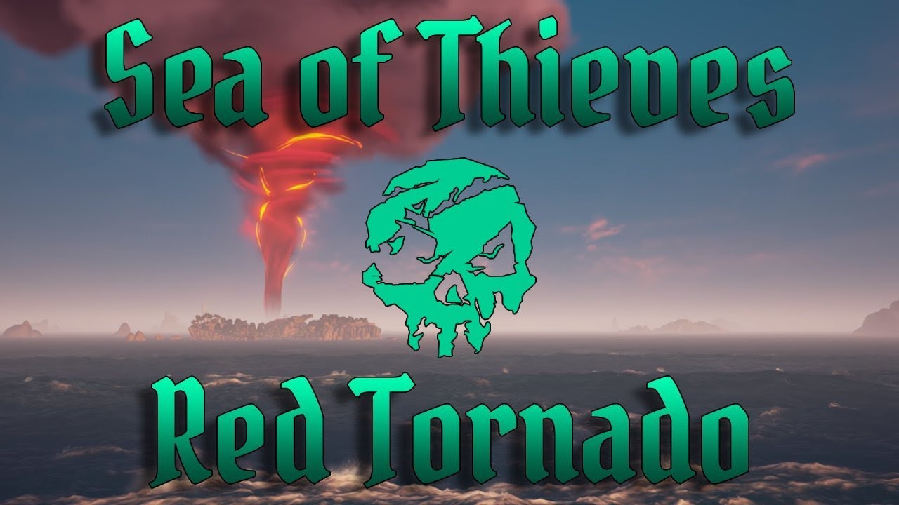 Sea of Thieves Fire Tornado YouTube