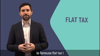 Flat Tax Quels Impacts Sur Votre Épargne ?