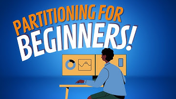 Partitioning for Beginners