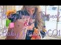 Baby Name Reveal and Baby Haul