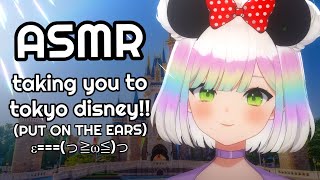 【ASMR】let's go to tokyo disney🎡🐭❤️| triggers & binaural chatting😊💤 | roleplay✨ | 3DIO/binaural #asmr