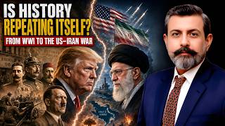 From World War I to the US–Iran War | Dr Nasir Baig