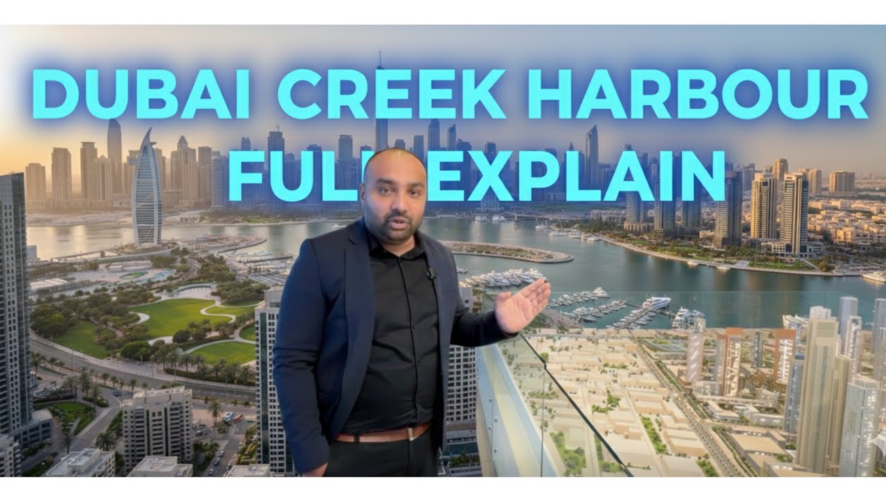 Dubai Creek Harbour Explained | Complete Guide, Investment & New Upcoming Tower