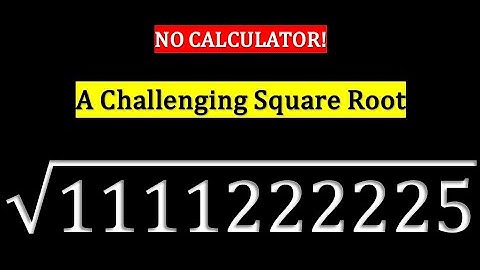 No Calculator - A Challenging Square Root Question! #education #learnmath #maths