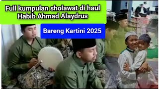 Full kumpulan Sholawat Haul Habib Ahmad bin Salim Alaydrus 2025