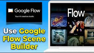 How to Use Google Flow Scene Builder (2026 Full Guide)