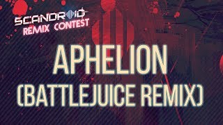 Scandroid - Aphelion (Battlejuice Remix) chords