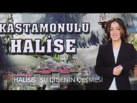 Halise - Şu Cidenin Çesmesi