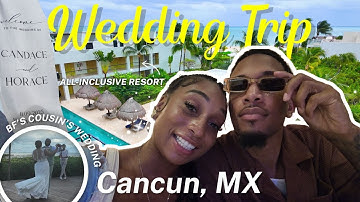 MY FIRST DESTINATION WEDDING | Cancun Travel Vlog with Anchor Boo⚓️💕