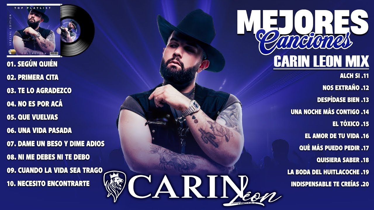 Carin Leon - Sus Mejores Éxitos 2026 | Según Quién, Primera Cita, Te Lo Agradezco Mix Completo