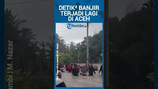 Download Lagu Kondisi Terkini Banjir Susulan Terjadi di Aceh, Rendam 20 Gampong di Pidie Jaya: Warga Panik Lari MP3