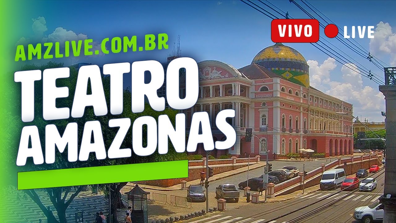 Teatro Amazonas Live - Manaus — Manaus, Amazonas live camera thumbnail