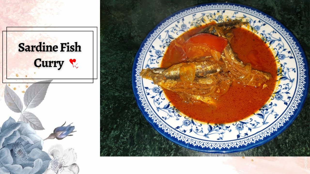 ...Sardine Fish Curry... YouTube