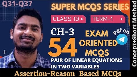 Assertion Reason ch 3 MCQs | Class 10 Maths | Ch 3 MCQ | ch 3 linear equations in two variables MCQs