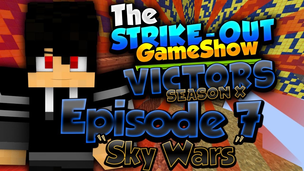 "SKY WARS" - The Strike-Out Game Show Season X Episode 7 (Minecraft Gameshow)