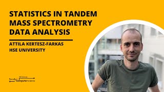 [Colloquium] Statistics in Tandem Mass Spectrometry Data Analysis, by Attila Kertesz-Farkas