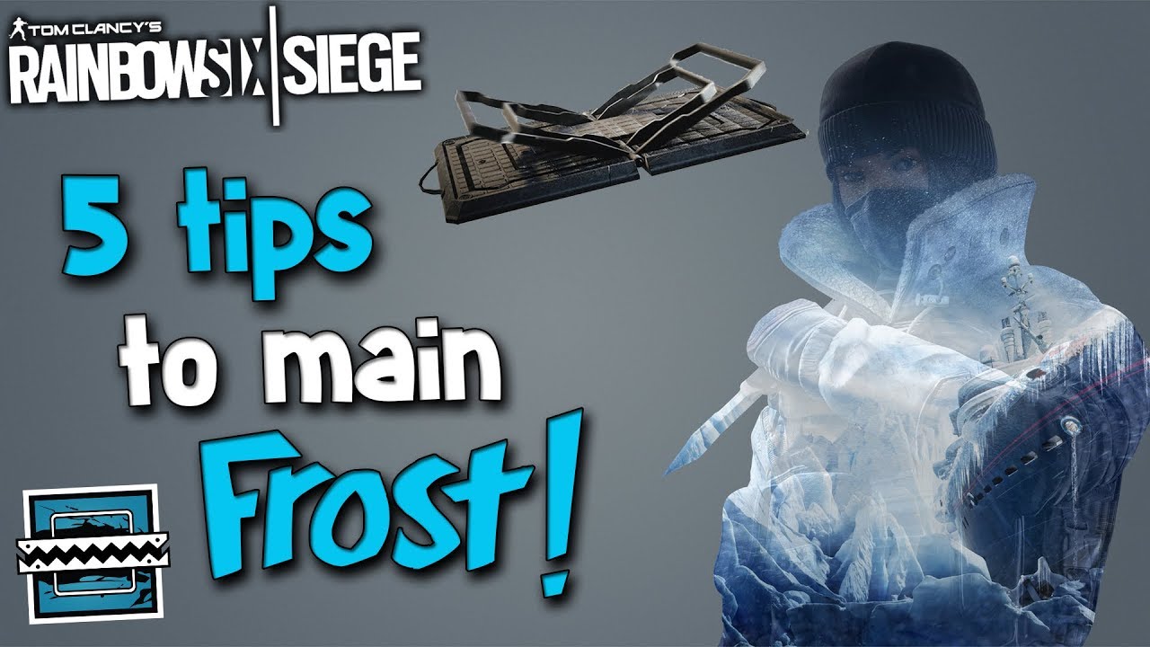 5 Tips to Be a Better Frost in Siege! | Rainbow Six Siege