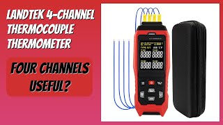 REVIEW (2026): Landtek 4-Channel Thermocouple Thermometer. Features