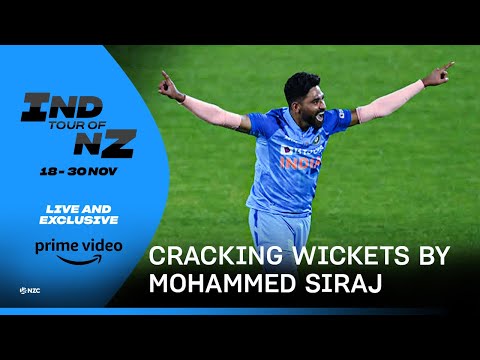 IND tour of NZ 2022 : Multiple wickets by Mohammed Siraj