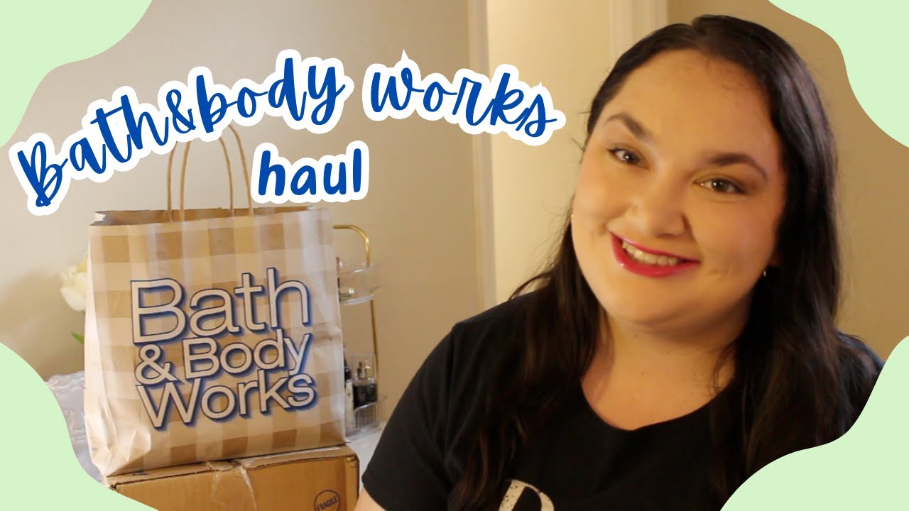 Recent Bath & Body Works Haul π - YouTube
