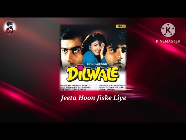 Jeeta Tha Jiske Liye - Dilwale (1993) mp3 songs🎵🎶 class=