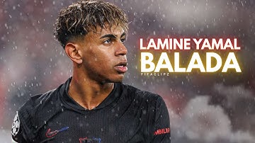 Lamine Yamal - Balada 🕺🔥(Gusttavo Lima)