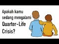 Jangan Terkekang Dogma: Quarter-Life Crisis