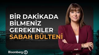 Bir Dakikada Bilmeniz Gerekenler 23 Aralık 2025 Sabah Bülteni