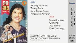 [Full] Album Stop Stres Vol. 2 - Uun Kurniasih; Wa Kolor (feat Tono) | 1999