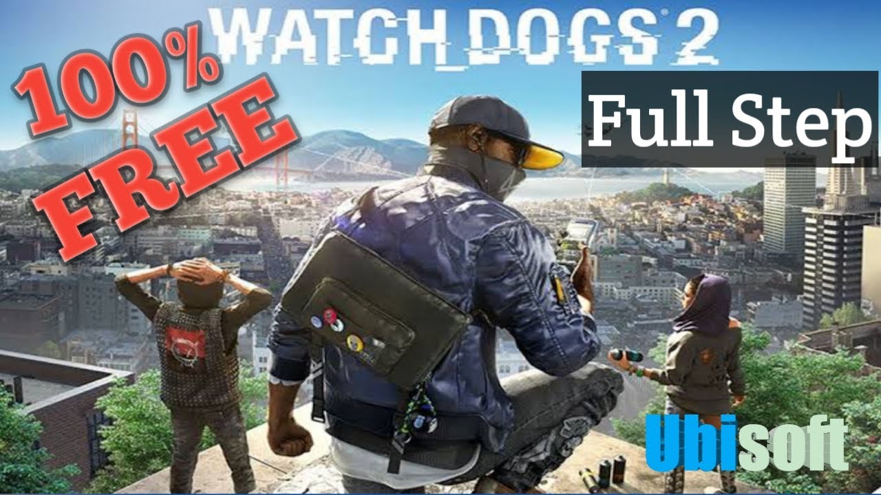 How To Download Watch Dogs 2 For Free /UBISOFT Forward Event On 12th July
