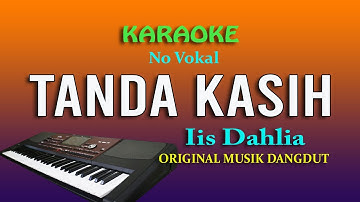 TANDA KASIH IIS DAHLIA, KARAOKE NO VOKAL