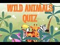 Wild Animal Quiz