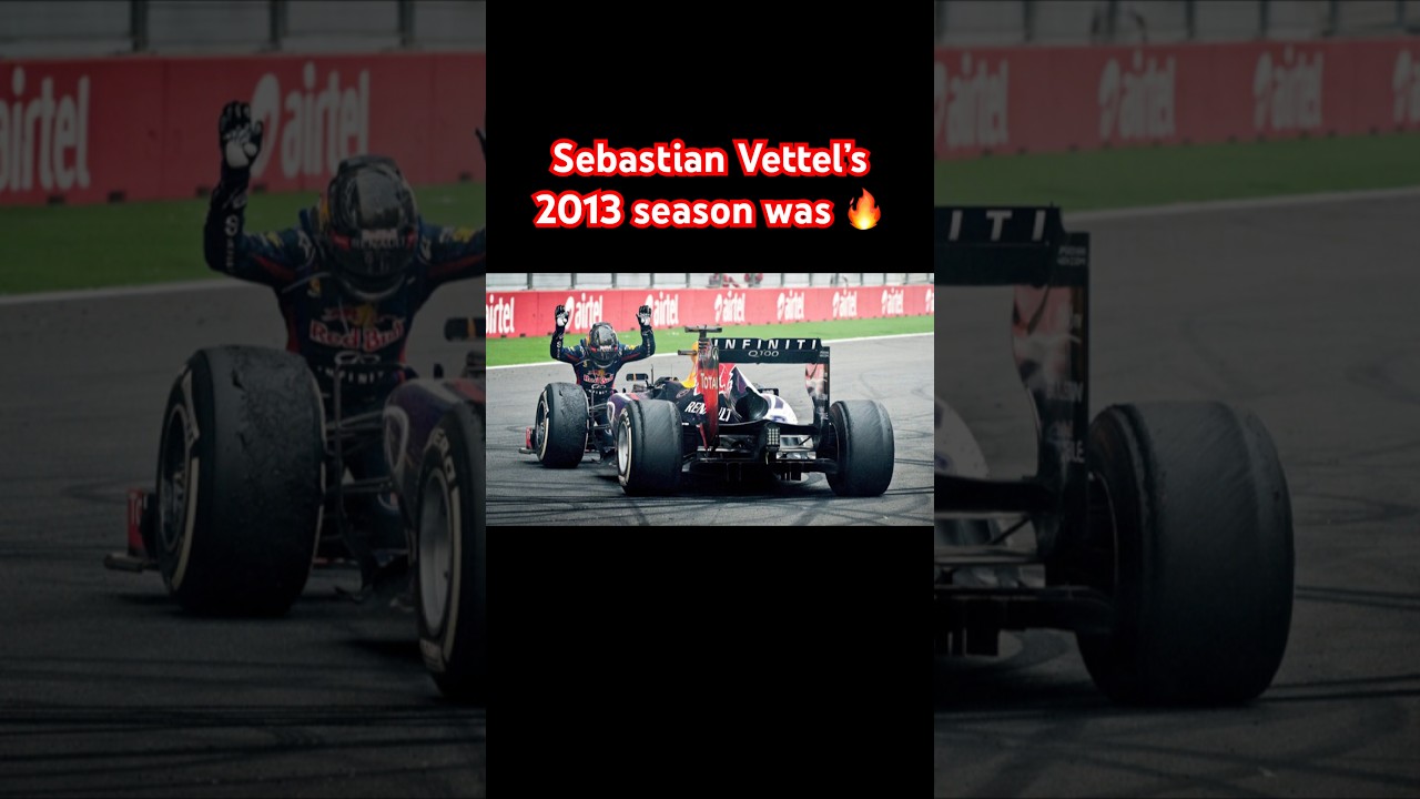 Sebastian Vettel’s 2013 season was pure domination 