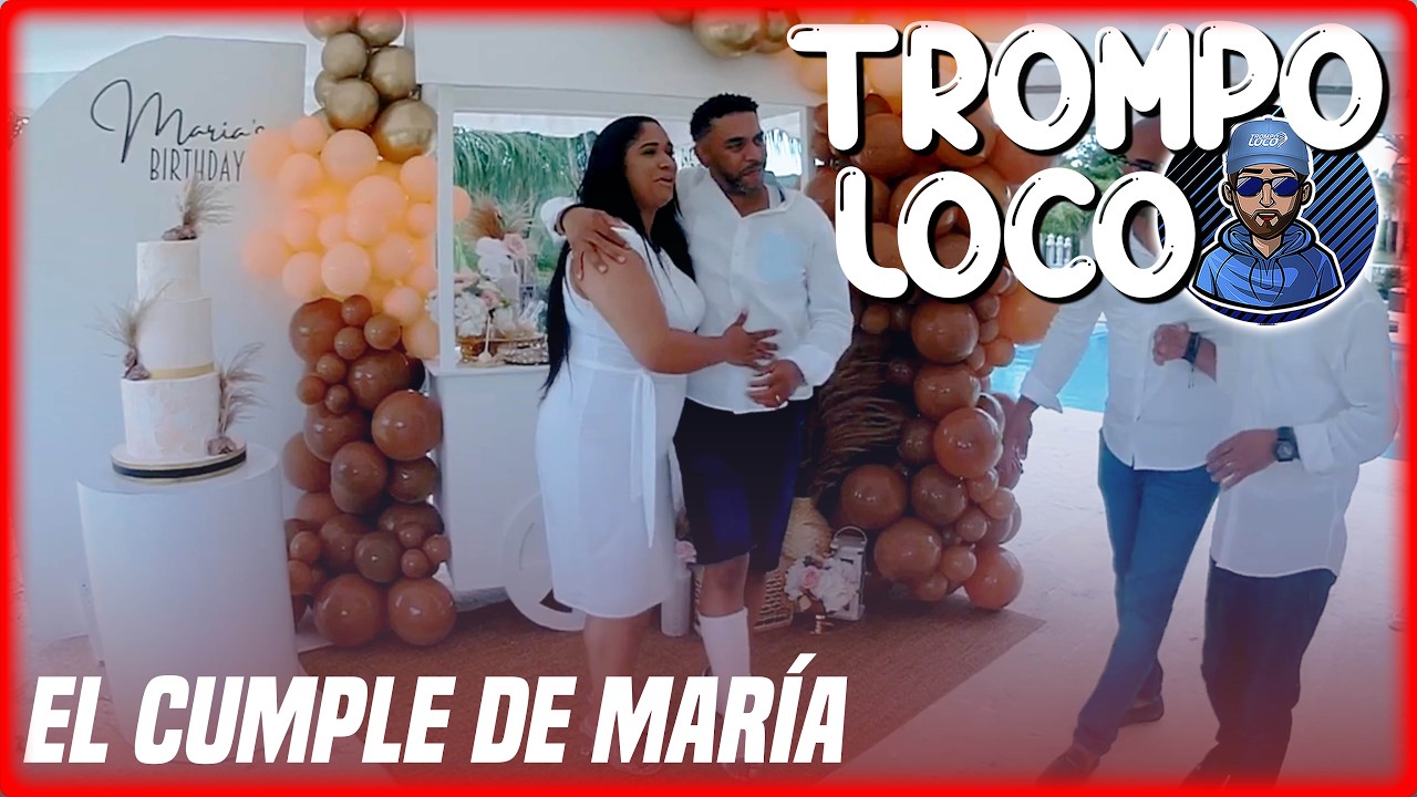 El cumple de Maria estilo #Trompo