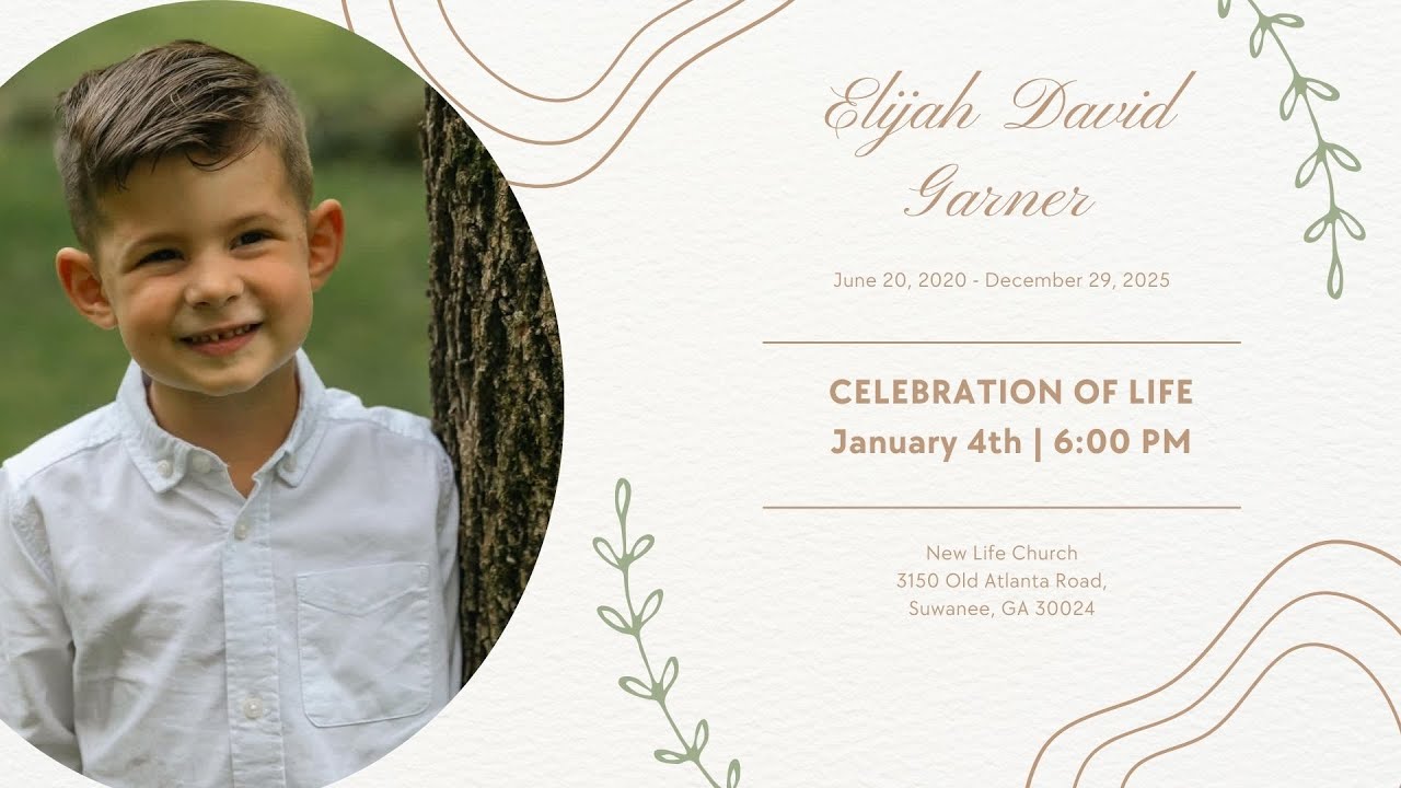 Celebration of Life - Elijah David Garner