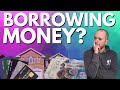 Understanding Borrowing Options