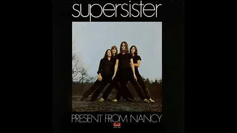 Supersister - Present From Nancy (1970) FULL ALBUM