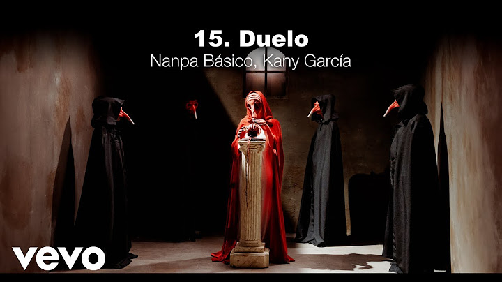 Nanpa Básico, Kany García - Duelo (Visualizer)