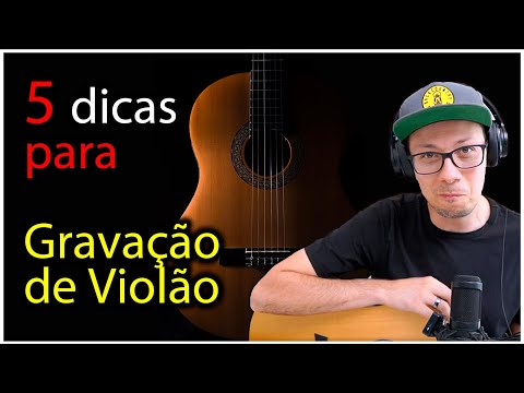 Vídeo: Como Gravar Violão