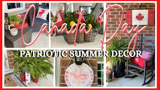 CANADA DAY PATRIOTIC DECORATE WITH ME 2021 | SUMMER DECOR IDEAS