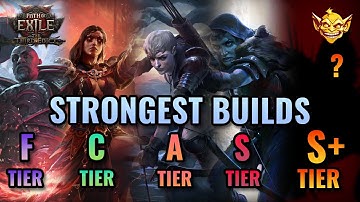 Path of Exile 2 0.3 - Strongest End Game Builds Tier List