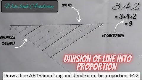 Division of line into proportion (3:4:2) Geometric construction TECHNICAL DRAWING