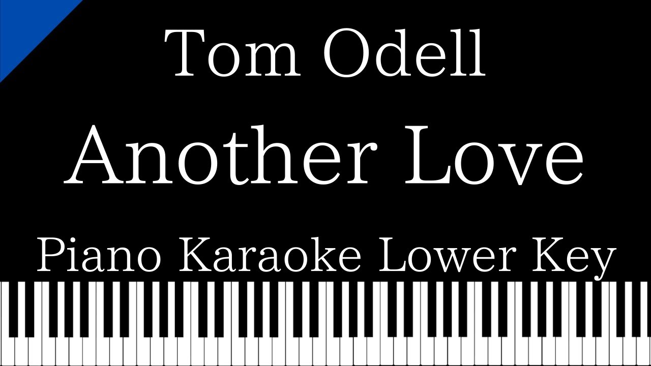 Karaoke♬ Another Love - Tom Odell 【No Guide Melody